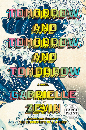 'Tomorrow, and Tomorrow, and Tomorrow' book cover